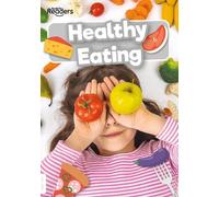 Healthy Eating (BookLife Non-Fiction Readers)