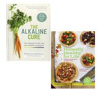 Healthy Eating everyday with The Alkaline Cure Diet and Anti ageing plan 2 Books Collection Set, (The Alkaline Cure: The 14 Day Diet and Anti-ageing Plan and Honestly Healthy for Life: Healthy Alternatives for Everyday Eating)