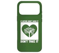 Healthy Eating, If Nature didnt make it, Don't take it Case for iPhone 17 Pro Max