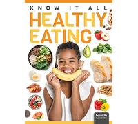 Healthy Eating (Know It All)