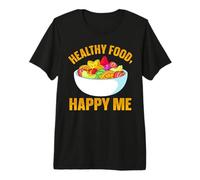 Healthy Food Happy Me Premium T-Shirt