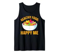 Healthy Food Happy Me Tank Top