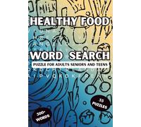 Healthy Foods Word Search Puzzles: Word Searches with Easy-to-Read Print about Healthy Foods, vegetable, Cowboys and more | 6x9 inches | 110 pages | ... for vacations, holidays, and relaxingtimes.