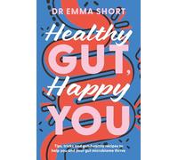 Healthy Gut, Happy You