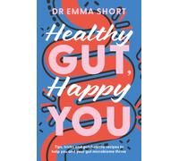 Healthy Gut, Happy You