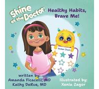 Healthy Habits, Brave Me!