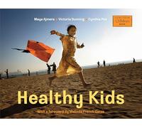 Healthy Kids (Global Fund for Children Books) (Global Fund for Children Books (Paperback))