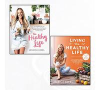 healthy life and living the healthy life 2 books collection set by jessica sepel