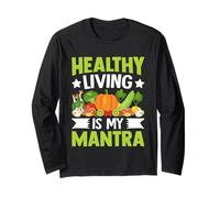 Healthy Living is My Mantra Long Sleeve T-Shirt