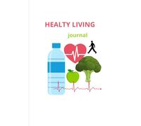 Healthy Living Journal