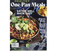 Healthy One-Pan Meals Magazine. Eating Well Made Easy.