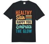 Healthy Skin Happy On Embrace The Cosmetologist Aesthetician Comfort Colors Adult Heavyweight T-Shirt