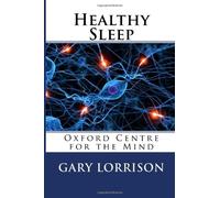 Healthy Sleep: Oxford Centre for the Mind