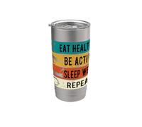 Healthy Sleep Well be Active Repeat Athletes Stainless Steel Insulated Tumbler