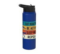 Healthy Sleep Well be Active Repeat Athletes Stainless Steel Insulated Water Bottle