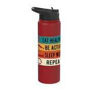 Healthy Sleep Well be Active Repeat Athletes Stainless Steel Insulated Water Bottle