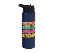 Healthy Sleep Well be Active Repeat Athletes Stainless Steel Insulated Water Bottle