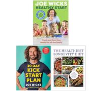 Healthy Start, 30 Day Kick Start Plan & The Healthiest Longevity Diet 3 Books Collection Set
