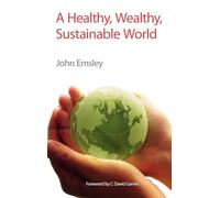 Healthy, Wealthy, Sustainable World: RSC