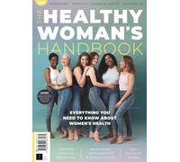Healthy Women's Handbook: Everything You Need To Know About Women's Health: Your Comprehensive Guide to Women's Health and Wellbeing