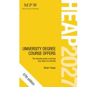 HEAP 2027: University Degree Course Offers : The essential guide to winning your place at university