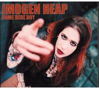 Heap, Imogen - Come Here Boy [CD 1]