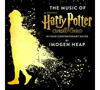 Heap, Imogen - The Music of Harry Potter and the Cursed Child - In Four Contemporary Suites