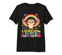 Hear Clapping Just My Flaps Flapping Owl Cute Premium T-Shirt