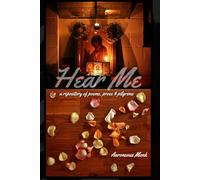 Hear Me: a repository of poems, prose, and pilgrims