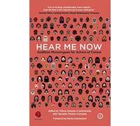 Hear Me Now: Audition Monologues for Actors of Colour (Oberon Books)