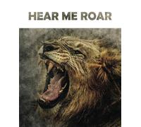 Hear me Roar: Notebook for Lion Lovers, College Ruled, Composition Notebook, Journal, Diary or Gift, 120 pages, white paper
