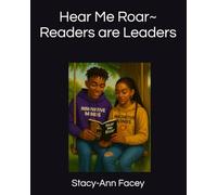 Hear Me Roar~ Readers are Leaders