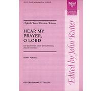 Hear my prayer, O Lord: Vocal score (Oxford Choral Classics Octavos)