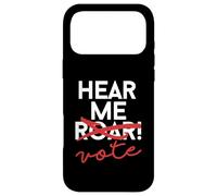 HEAR MY ROAR edit VOTE! Feminist Voting Meme Case for iPhone 17 Pro Max