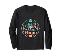 Hear Support Speak Hope Awareness Design Long Sleeve T-Shirt