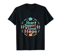 Hear Support Speak Hope Awareness Design T-Shirt