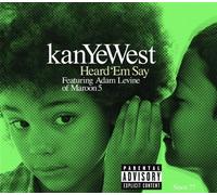 Heard Em Say - Kanye West CDS
