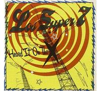 Heard It on the X by Los Super Seven (2005-03-21)