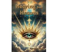 Hearing from Heaven