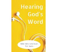Hearing God's Word Bible talks note book for teens: Sermon journal for teenagers