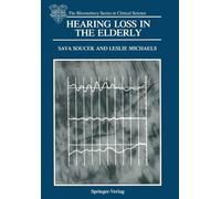 Hearing Loss in the Elderly : Audiometric, Electrophysiological and Histopathological Aspects
