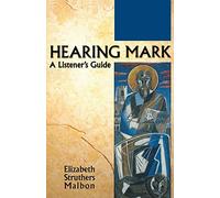 Hearing Mark: A Listener's Guide