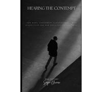 Hearing the Contempt: How moral harassment silences people with disabilities and how deficient the system is.