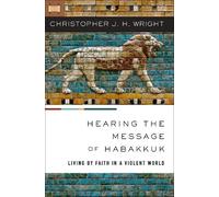 Hearing the Message of Habakkuk