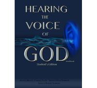 Hearing The Voice of God-Student's Workbook