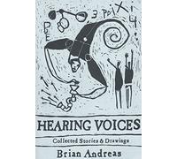 Hearing Voices: Collected Stories and Drawings: 5
