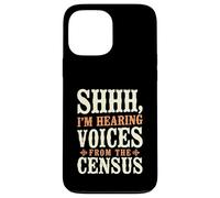 Hearing Voices From The Census Genealogist Humor Case for iPhone 13 Pro Max