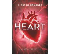 Heart: A Young Adult Sci-Fi Novel (The Affinities Series)