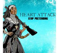 Heart Attack - Stop Pretending (Jewelcase)