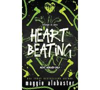 Heart Beating: A dark why choose romcom (3)